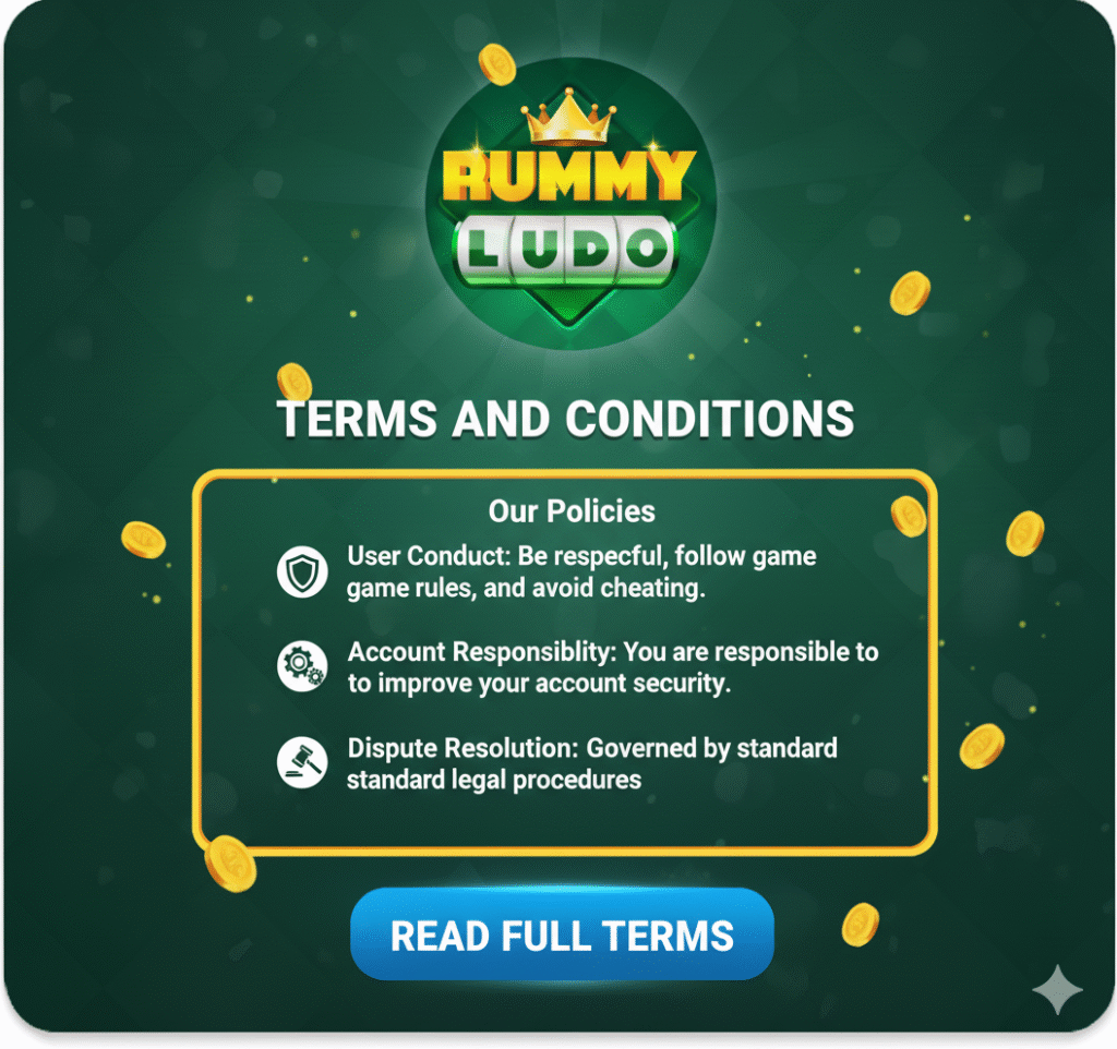 Terms and Conditions of rummy ludo game app